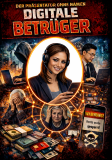 Digitale Betr&uuml;ger