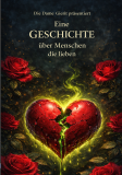Eine Geschichte über MENSCHEN, die lieben